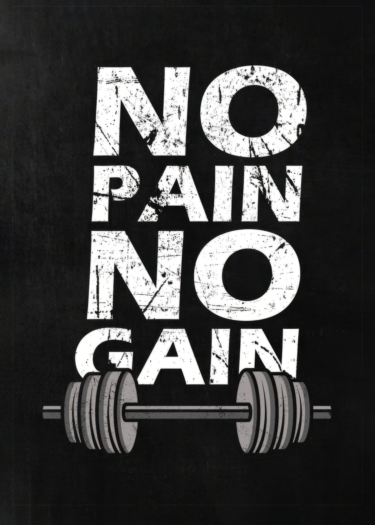 No Pain No Gain