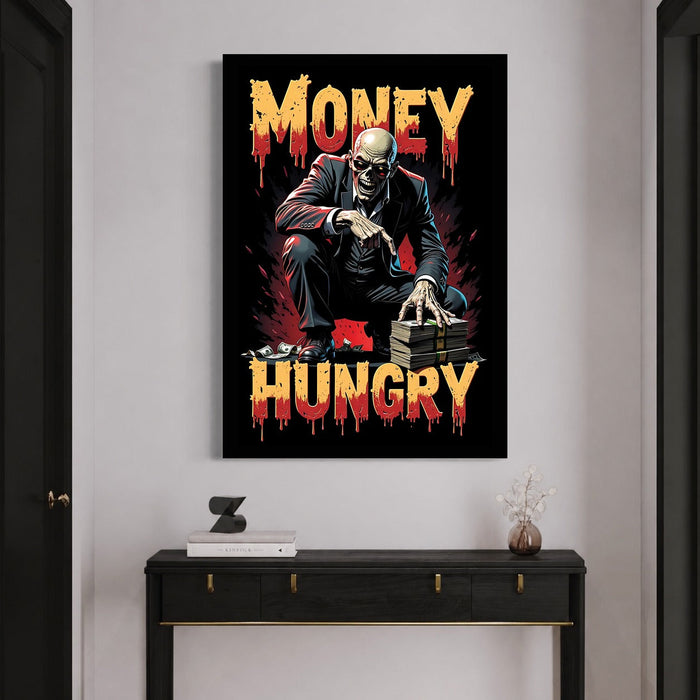Money Hungry