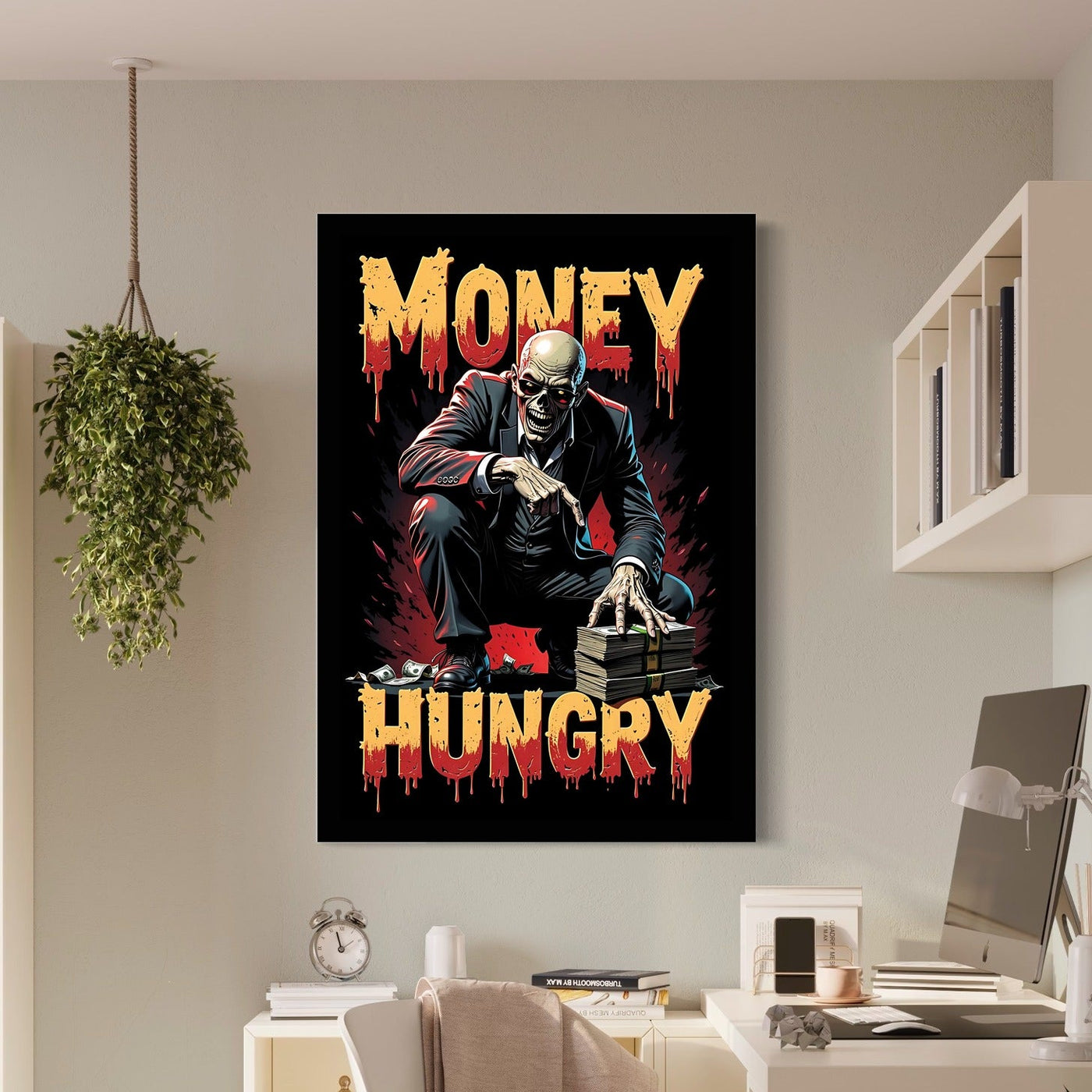 Money Hungry — sur le mur
