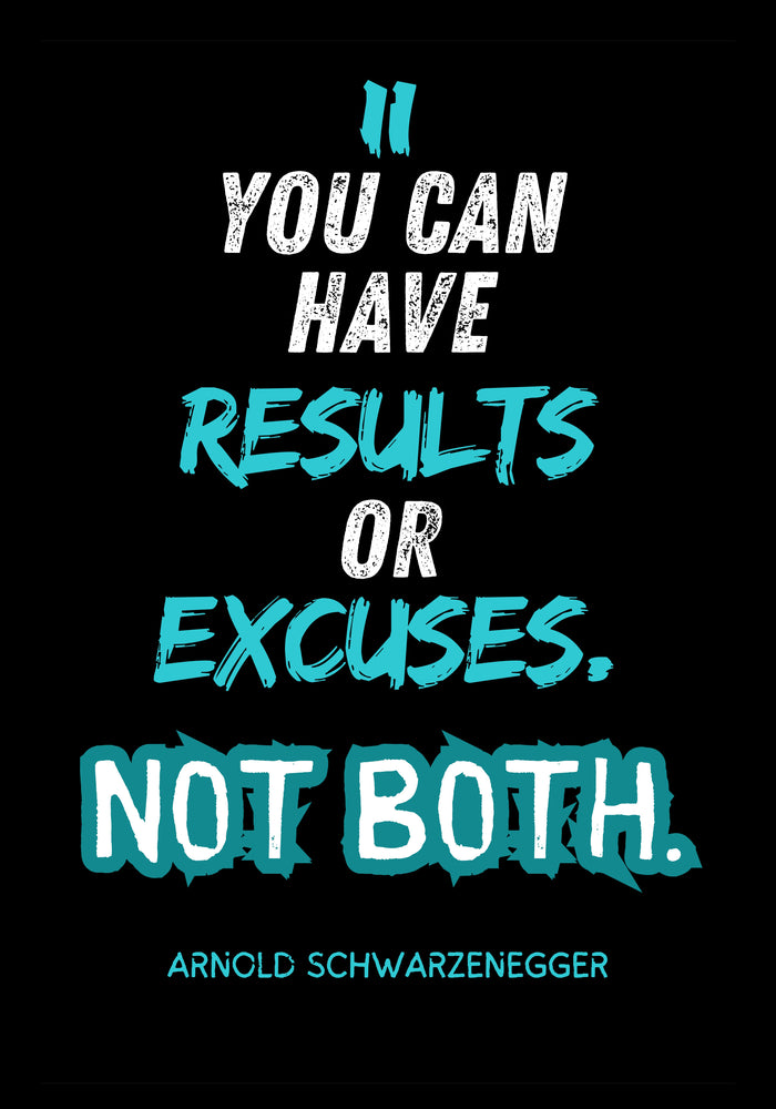 Results or Excuses