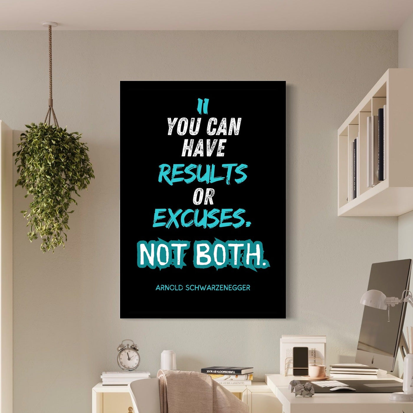 Results or Excuses — sur le mur